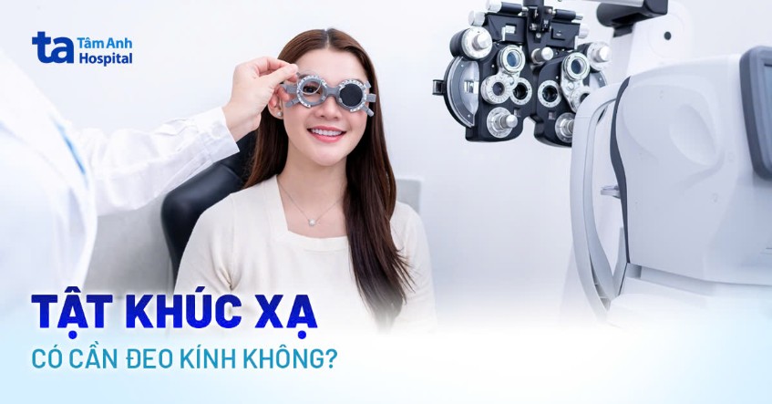 Mắt bị tật khúc xạ có cần đeo kính không? Một số điều cần lưu ý