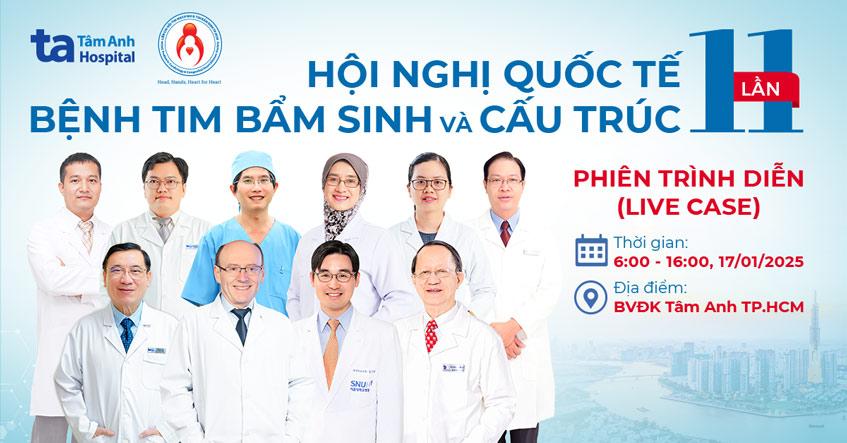 BVĐK Tâm Anh TP.HCM trực tiếp phiên can thiệp tại Hội nghị quốc tế Bệnh tim bẩm sinh và cấu trúc