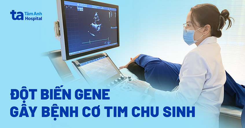Đột biến gene khiến sản phụ suy tim sau sinh