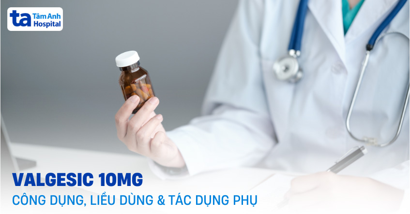 Thuốc Valgesic 10mg