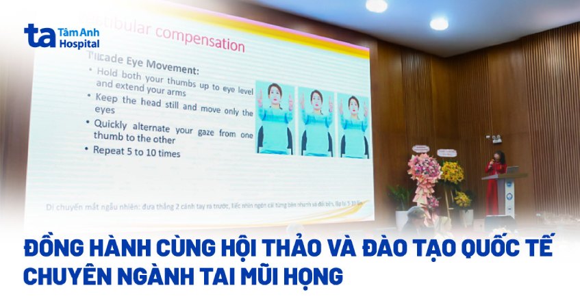 Đồng hành cùng Hội Thảo và Đào Tạo Quốc Tế chuyên ngành Tai Mũi Họng