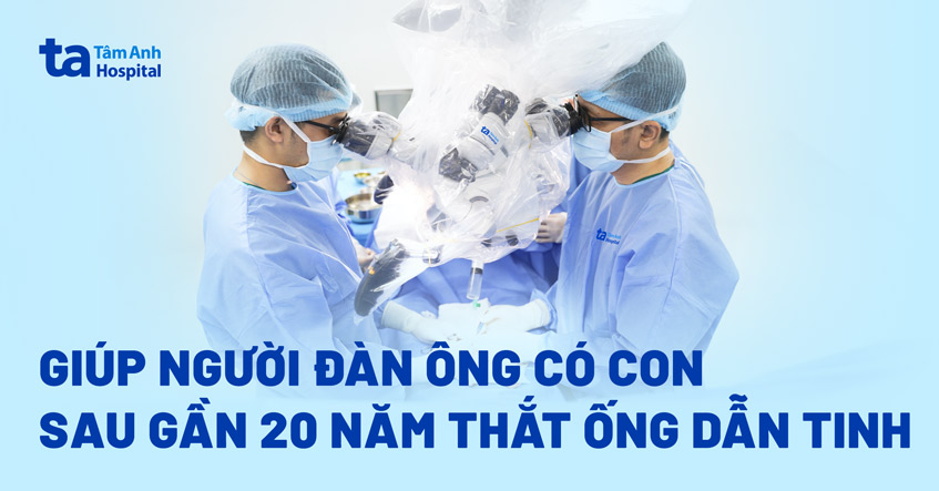Nỗ lực có con sau gần 20 năm thắt ống dẫn tinh