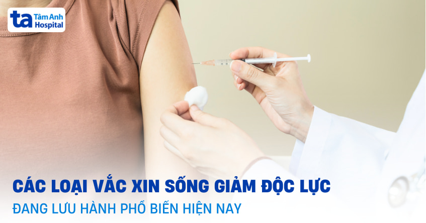 vắc xin sống giảm độc lực