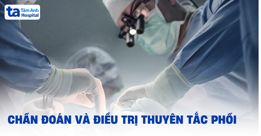 Cách điều trị thuyên tắc phổi