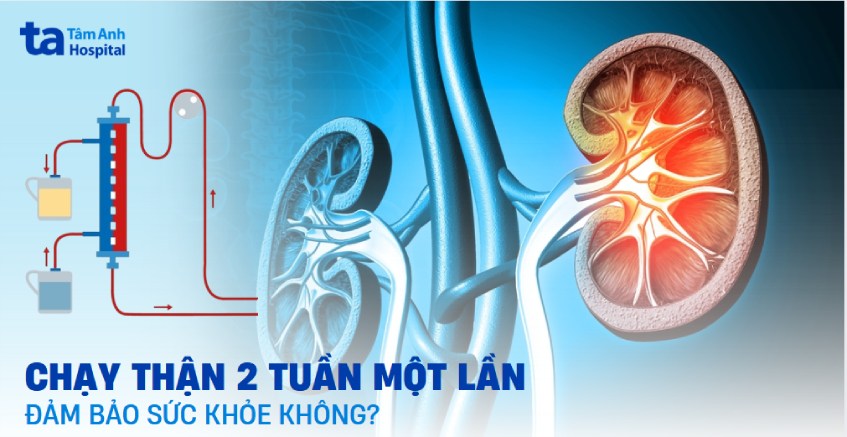 Chạy thận 2 lần một tuần có đảm bảo sức khỏe bệnh nhân không?