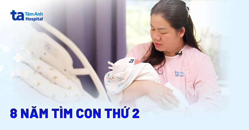 Có con sau 8 năm vô sinh, 3 lần sảy thai liên tiếp