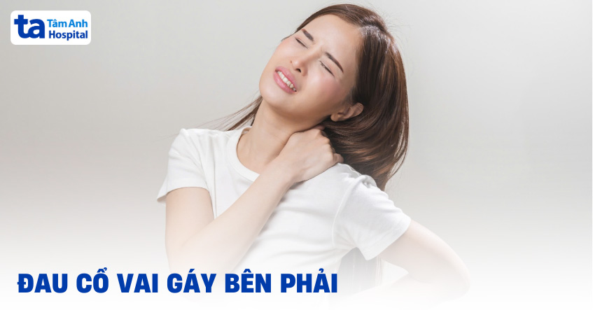 Đau cổ vai gáy bên phải