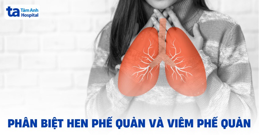 Phân biệt hen phế quản và viêm phế quản như thế nào?