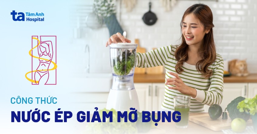 17 cách mix nước ép giảm mỡ bụng hiệu quả nhanh ai cũng làm được