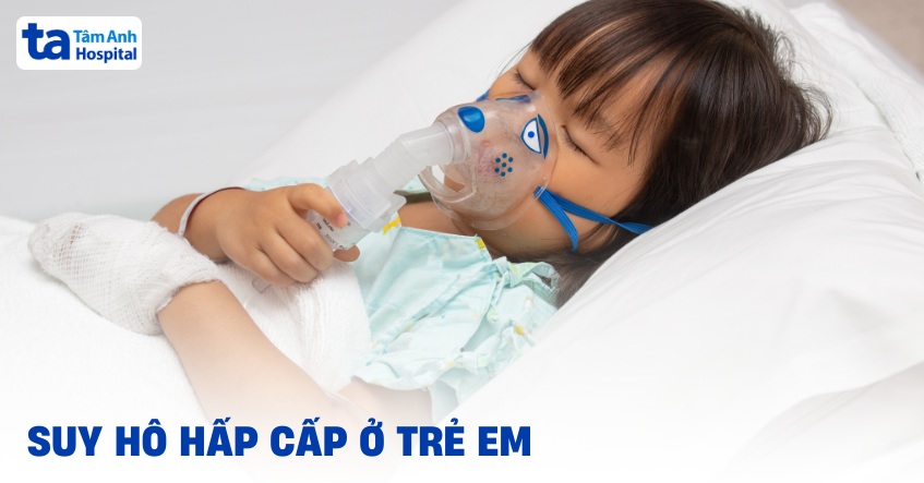 phân loại suy hô hấp ở trẻ em