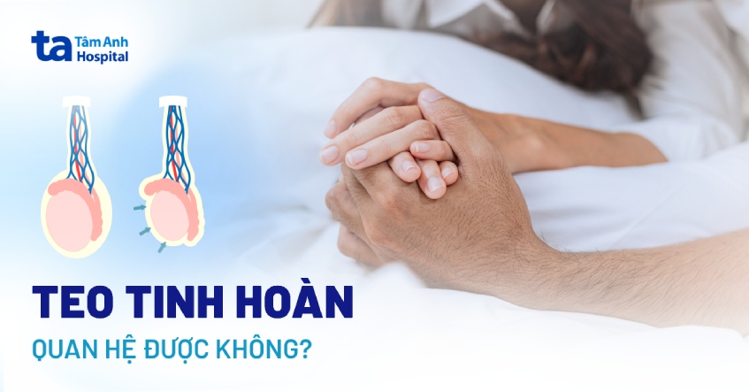 teo tinh hoàn có quan hệ được không