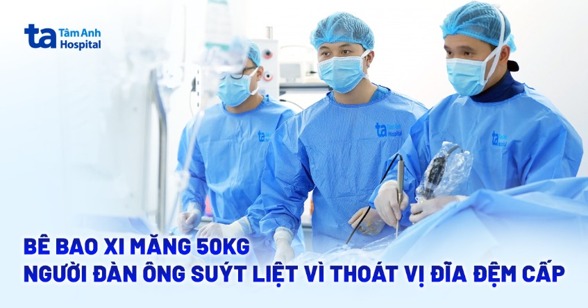 Bê bao xi măng 50kg, người đàn ông suýt liệt vì thoát vị đĩa đệm cấp