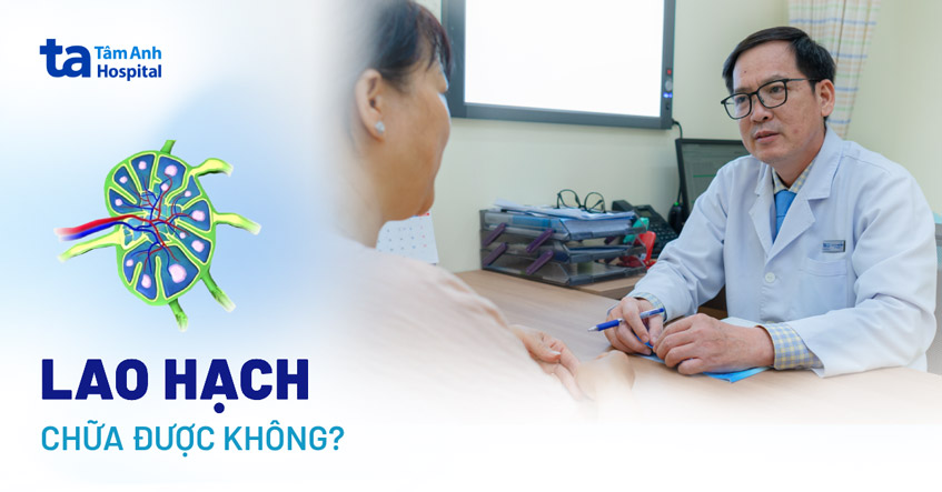 Bệnh lao hạch có chữa được không? Phòng ngừa nguy cơ tái phát