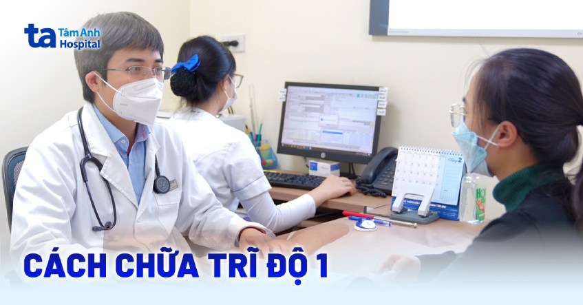 7 cách chữa trĩ độ 1 an toàn, khi nào cần gặp bác sĩ?