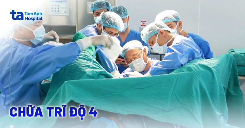 8 phương pháp chữa trĩ độ 4 hiệu quả nhất hiện nay
