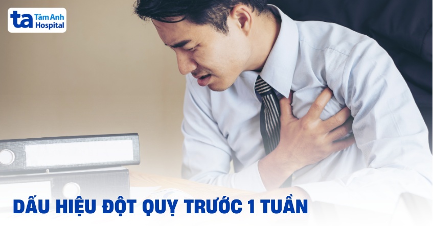 9 dấu hiệu đột quỵ trước 1 tuần, có thể cảnh báo sớm & cách xử trí