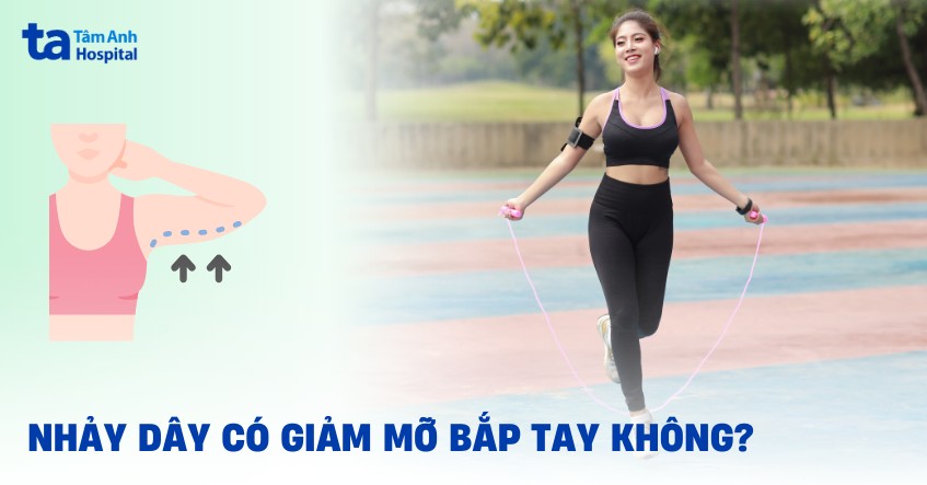 nhảy dây có giảm mỡ bắp tay không
