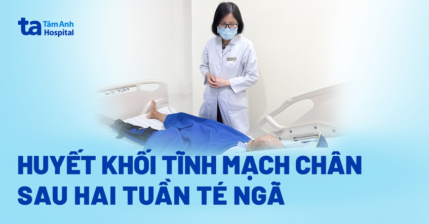 Tĩnh mạch chân rải rác huyết khối sau hai tuần té ngã