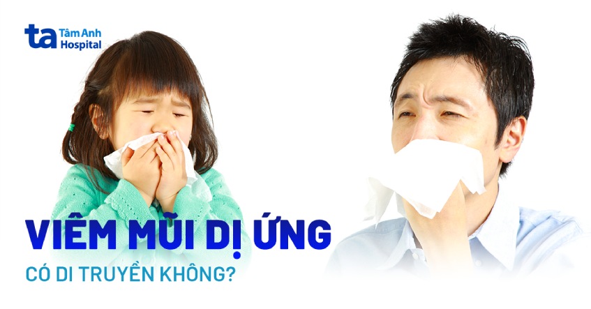 Viêm mũi dị ứng có di truyền không? Các yếu tố gây bệnh