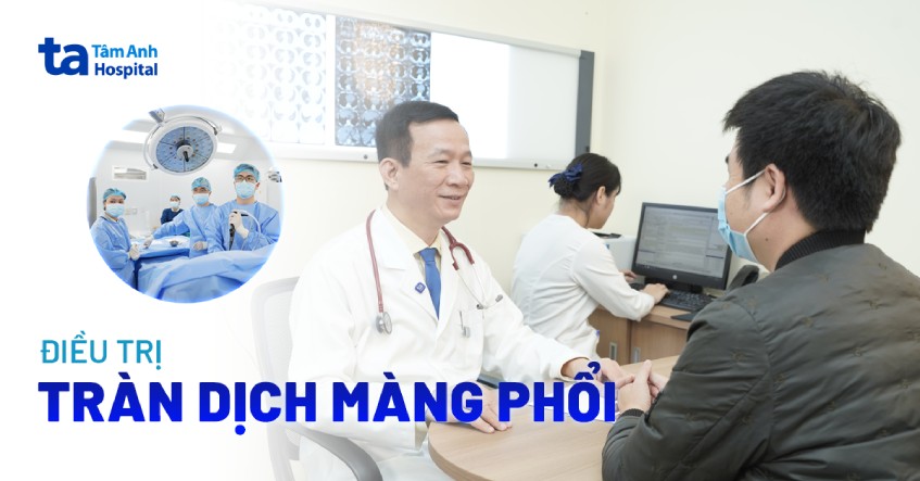 5 cách điều trị tràn dịch màng phổi an toàn và hiệu quả cao