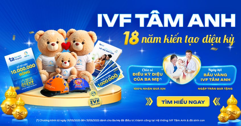 ivf tâm anh 18 năm kiến tạo diệu kỳ