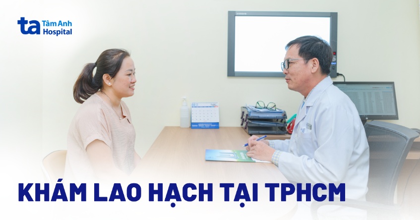 2 địa chỉ khám lao hạch tại TPHCM tốt, uy tín hiện nay