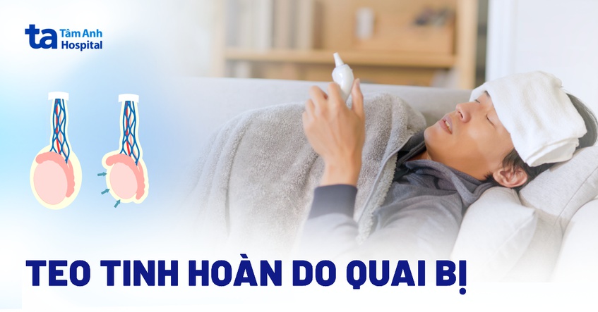 teo tinh hoàn do quai bị