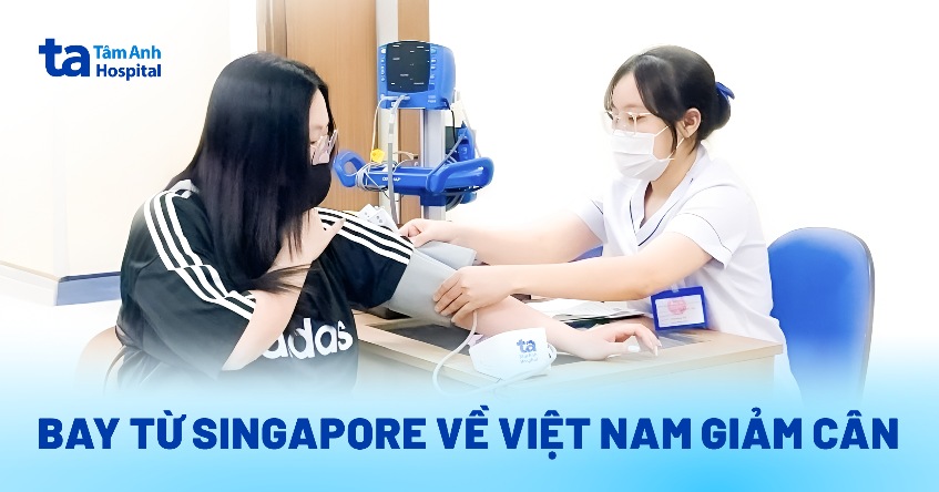 bay từ singapore về việt nam giảm cân
