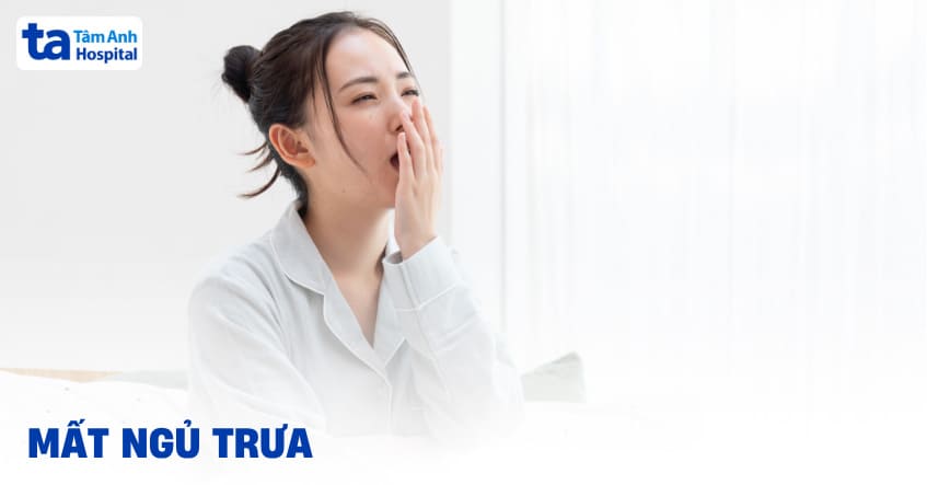 Mất ngủ trưa nguyên nhân do đâu? Cách chữa trị như thế nào cho khỏi?
