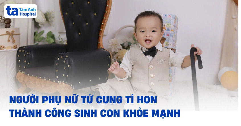Người phụ nữ tử cung 'tí hon' thành công chạm đến ước mơ làm mẹ