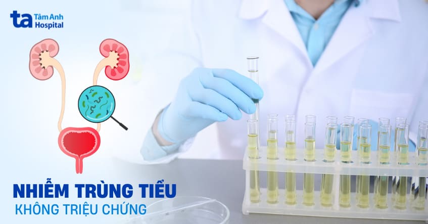 Nhiễm trùng tiểu không triệu chứng: Có cần điều trị hay không?