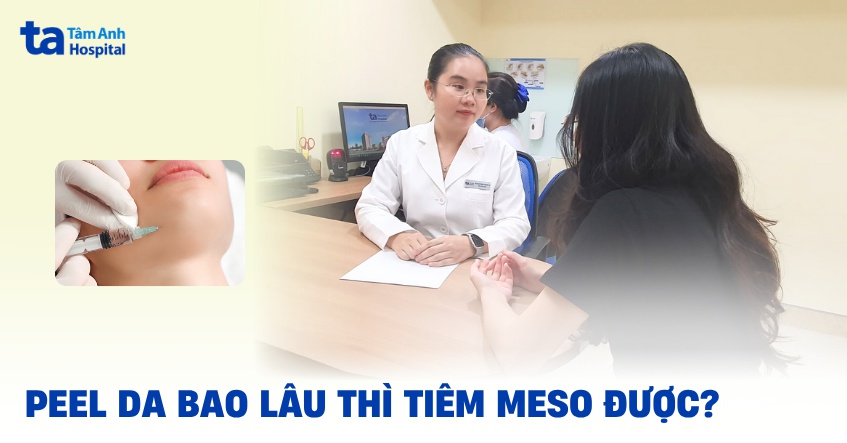 Sau peel da khi nào thì tiêm meso được?