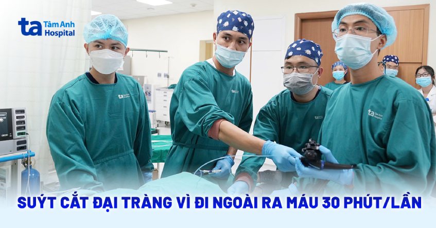 suýt cắt đại tràng do đi ngoài ra máu