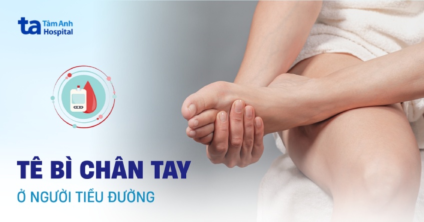 tê bì chân tay ở người tiểu đường