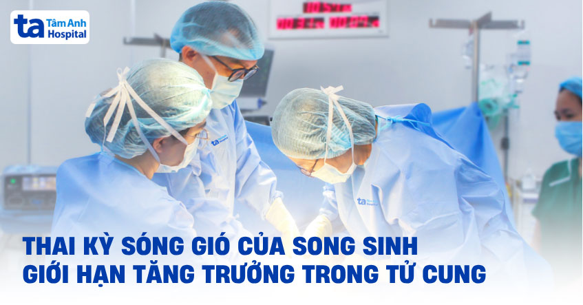 thai kỳ sóng gió của song sinh