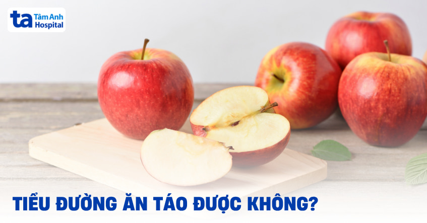 Người tiểu đường ăn táo được không? Cách ăn giữ ổn định đường huyết