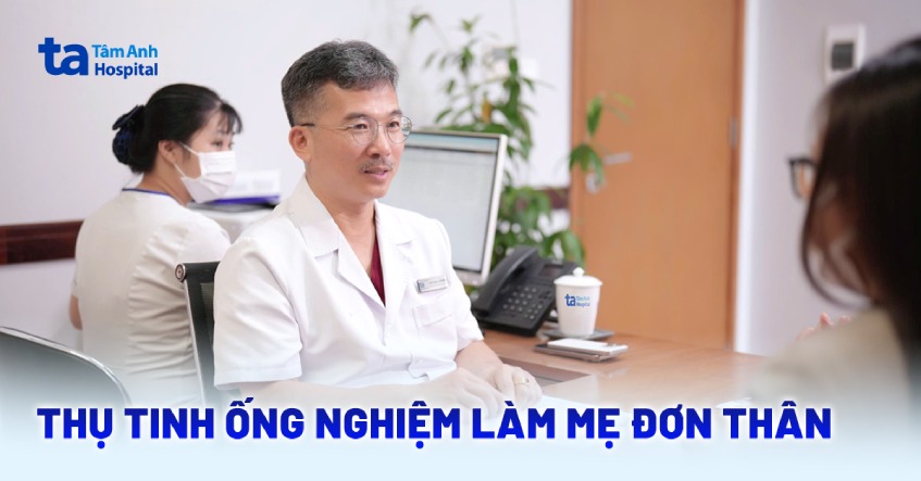 28 tuổi làm mẹ đơn thân nhờ thụ tinh ống nghiệm