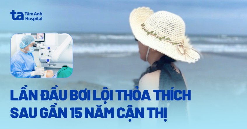 Lần đầu bơi lội thỏa thích sau gần 15 năm cận thị