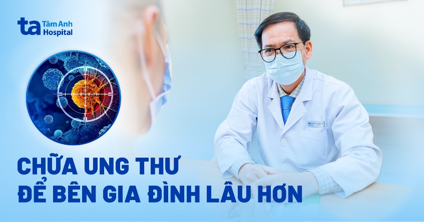 chữa ung thư để bên gia đình lâu hơn