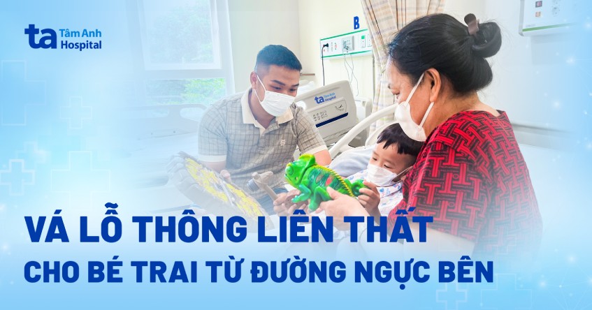 Mổ tim đường ngực bên, vá thông liên thất cho bé trai