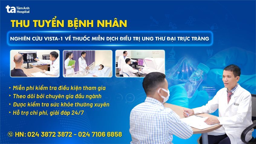 thu tuyển bệnh nhân nghiên cứu vista-1 thuốc miễn dịch k đại trực tràng