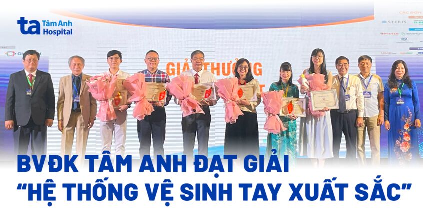 BVĐK Tâm Anh TP.HCM đạt giải “Hệ thống vệ sinh tay xuất sắc”