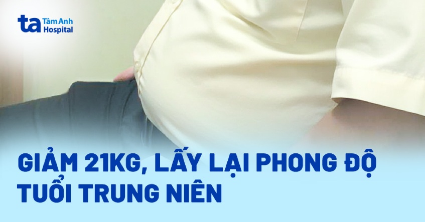 Giảm 21kg, lấy lại phong độ tuổi trung niên