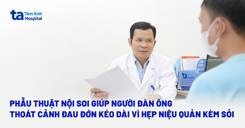 Phẫu thuật nội soi giúp người đàn ông thoát cảnh đau đớn kéo dài vì hẹp niệu quản kèm sỏi