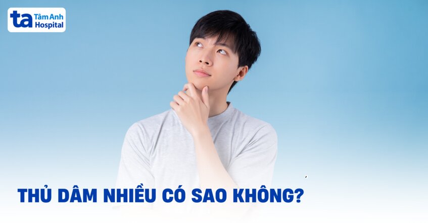 8 tác hại có thể gặp phải khi thủ dâm nhiều