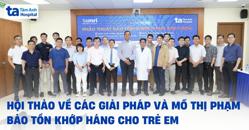 Hội thảo về các giải pháp và mổ thị phạm bảo tồn khớp háng cho trẻ em