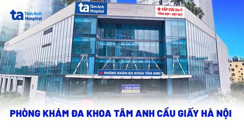 Khai trương “siêu” Phòng khám Đa khoa Tâm Anh Cầu Giấy Hà Nội