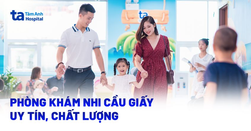 Địa chỉ phòng khám nhi Cầu Giấy uy tín, chất lượng cao