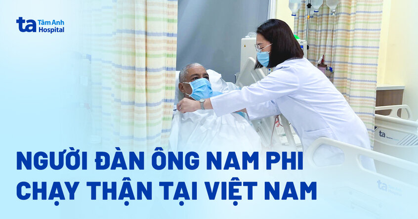 Người đàn ông Nam Phi chạy thận tại Việt Nam