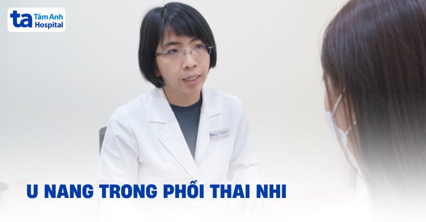 U nang trong phổi thai nhi